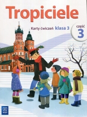 Tropiciele 3 Karty ćwiczeń Część 3 - Agnieszka Burdzińska, Aldona Danielewicz-Malinowska