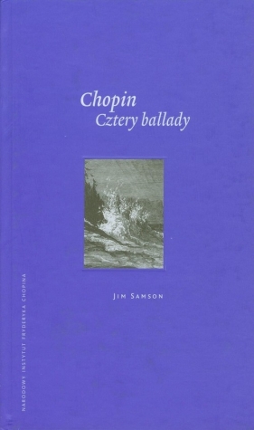 Chopin Cztery ballady - Samson Jim