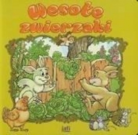 Wesołe zwierzaki - Opracowanie zbiorowe