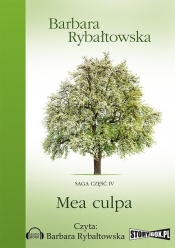 Mea Culpa Saga Część 4 (Audiobook) - Rybałtowska Barbara