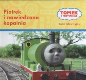 Piotrek i nawiedzona kopalnia - <br />