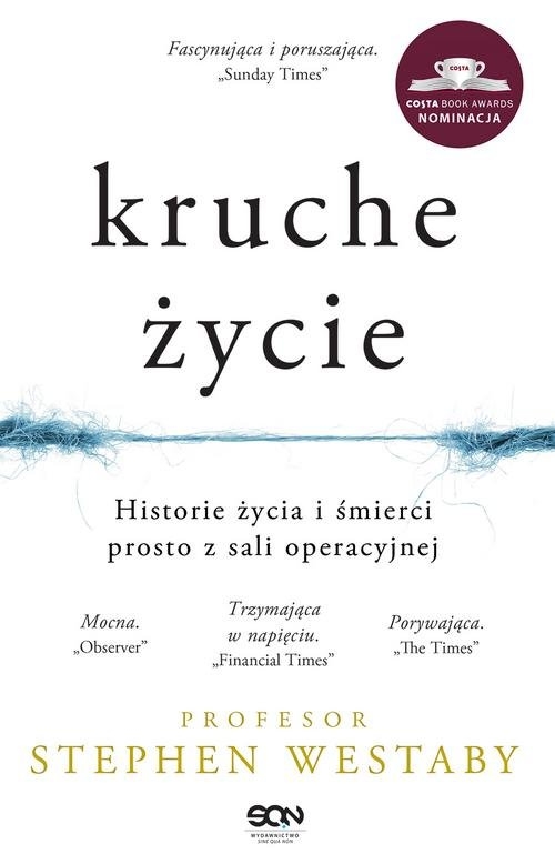 Kruche życie.