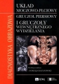 Diagnostyka obrazowa Układ moczowo-płciowy Gruczoł - Andrzej Cieszanowski
