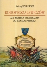 Rodopis Szalewiczów Czy wszyscy pochodzimy od jednego przodka Szalewicz Andrzej