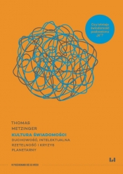 Kultura świadomości - Thomas Metzinger