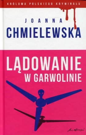 Lądowanie w Garwolinie - Chmielewska Joanna