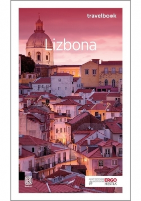 Lizbona Travelbook - Kuhl de Oliveira Frederico, Mazur Joanna, Pamuła Anna, Gierak Krzysztof