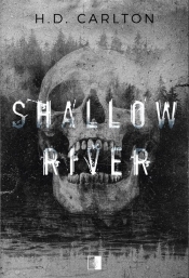 Shallow River - H.D. Carlton