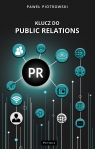 Klucz do public relations Paweł Piotrowski