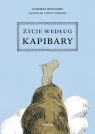 Życie według kapibary Bernardi Lorenza