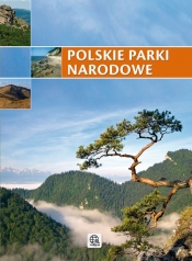 Polskie parki narodowe - Opracowanie zbiorowe