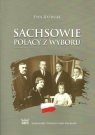 Sachsowie Polacy z wyboru Ewa Jóźwiak