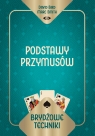 Brydżowe techniki. Podstawy przymusów
