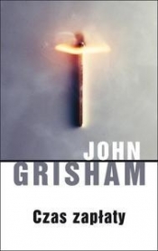 Czas zapłaty (Uszkodzona okładka) - John Grisham
