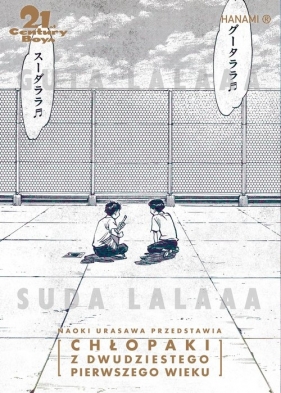 21st Century Boys Chłopaki z XXI wieku - Naoki Urasawa
