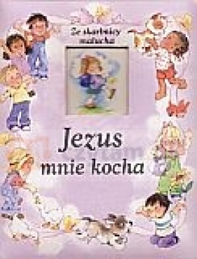 Jezus mnie kocha - Opracowanie zbiorowe