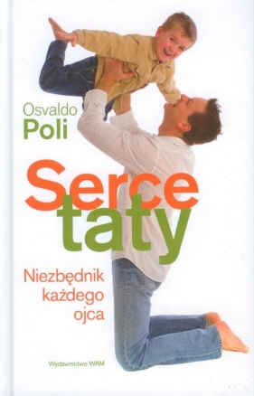 Serce taty - Poli Osvaldo
