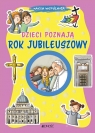  Dzieci poznają Rok Jubileuszowy