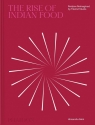The Rise of Indian Food Himanshu Saini
