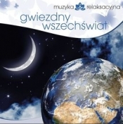 Muzyka relaks. Gwiezdny wszechświat - Lech Kowalski