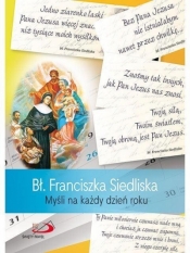 Bł Franciszka Siedliska. Myśli na każdy dzień roku