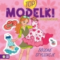 Top Modelki. Modne stylizacje - Opracowanie zbiorowe