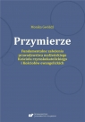  Przymierze. Fundamentalne założenia prawodawstwa..