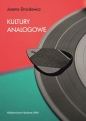 Kultury analogowe - Drozdowicz Jarema