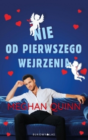 Nie od pierwszego wejrzenia - Meghan Quinn