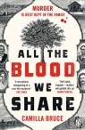 All The Blood We Share Bruce Camilla