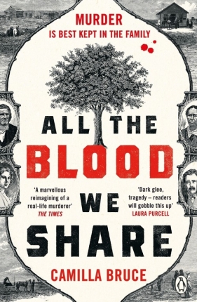 All The Blood We Share - Bruce Camilla