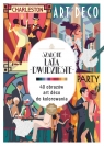  Art therapy. Kolorowanka antystresowa. Szalone lata dwudzieste. 40 obrazów art