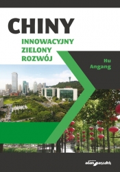 Chiny Innowacyjny zielony rozwój - Angang Hu