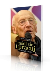 Módl się i pracuj. Nie bądź smutny. Rekolekcje dla polityków