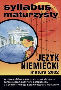 Syllabus maturzysty  Język niemiecki matura 2002