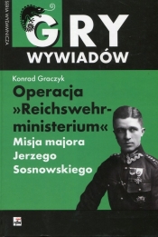 Operacja Reichswehrministerium - Graczyk Konrad