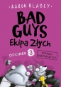 Bad Guys. Ekipa Złych. Odcinek 3: Futrzak kontratakuje - Aaron Blabey