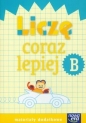 Liczę coraz lepiej, zeszyt B. Materiały dodatkowe - Szkoła podstawowa 1-3. Reforma 2017 - Bogusława Lankiewicz, Małgorzata Kwil, Krystyna Bielenica, Maria Bura