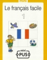 PUS Le francais facile 1