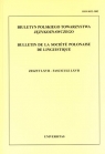 Biuletyn Polskiego Towarzystwa Językoznawczego. Zeszyt LXVII Opracowanie zbiorowe