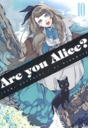 Are you Alice? Tom 10