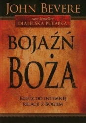 Bojaźń Boża - John Bevere