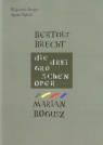 Bertolt Brecht Die Dreigroschenoper Marian Bogusz Brojer Wojciech, Dąbek Agata