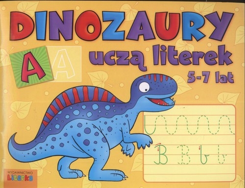 Dinozaury uczą literek 5-7 lat