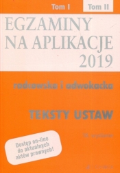 Egzaminy na aplikacje 2019 Tom 2 radcowska i adwokacka