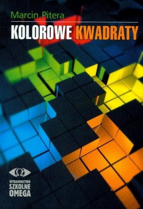 Kolorowe kwadraty - Pitera Marcin