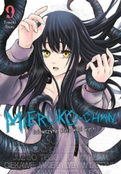 Mieruko-chan. Dziewczyna, która widzi więcej #9 - Tomoki Izumi