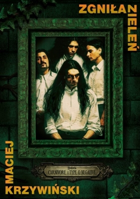 Type O Negative. Zgniła zieleń - Maciej Krzywiński