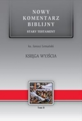 Nowy komentarz... St T.2 Księga Wyjścia - Janusz Lemański