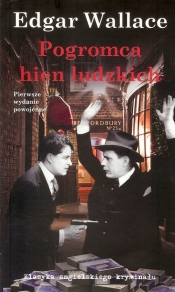 Pogromca hien ludzkich - Edgar Wallace